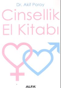 Cinsellik El Kitabi<br>Dr. Akif Poroy